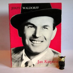 Waldorff J." Jan Kiepura" Kraków 1974