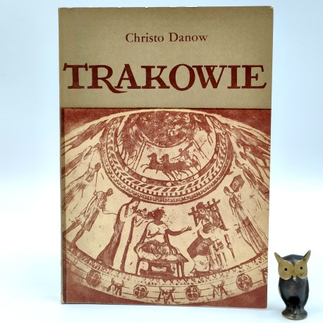 Danow C. - Trakowie - Warszawa 1987