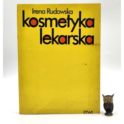 Rudawska I. - Kosmetyka lekarska - Warszawa 1982