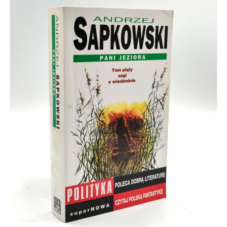 Sapkowski A. - Wiedźmin, tom piąty - Pani Jeziora - Warszawa 2001