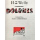 Wells H.G. - Dolores - Wydanie Pierwsze - Warszawa 1957