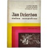 Brożek L. - Jan Dzierżon - studium monograficzne, Opole 1978