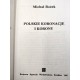 Rożek M. - Polskie koronacje i korony - Kraków 1987