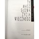 Hans Urs von Balthasar - Ty masz słowa życia wiecznego - Kraków 2000