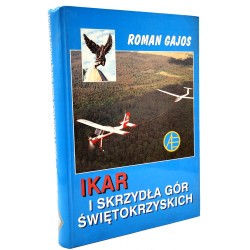 Gajos Roman - Ikar i skrzydła Gór Świętokrzyskich - Kielce 1997