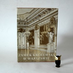 "Zamek Królewski w Warszawie" Warszawa 1972